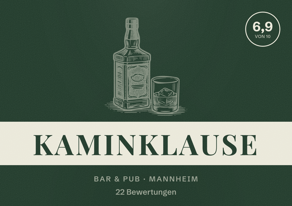 Illustriertes Poster von Kaminklause, Bar & Pub in Mannheim: Bewertung 6,9 von 10 aus 22 Bewertungen
