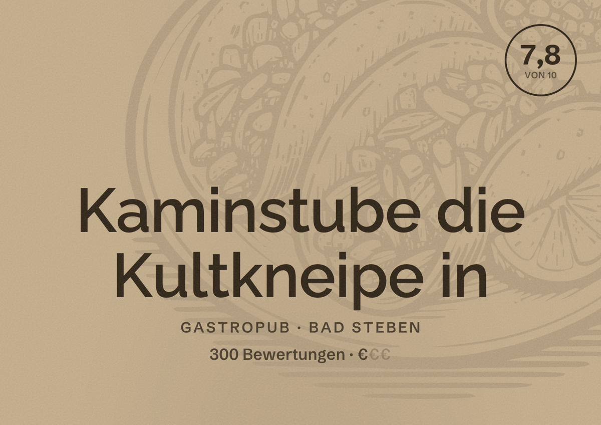 Illustriertes Poster von Kaminstube die Kultkneipe in, Gastropub in Bad Steben: Bewertung 7,8 von 10 aus 300 Bewertungen, Preisniveau €