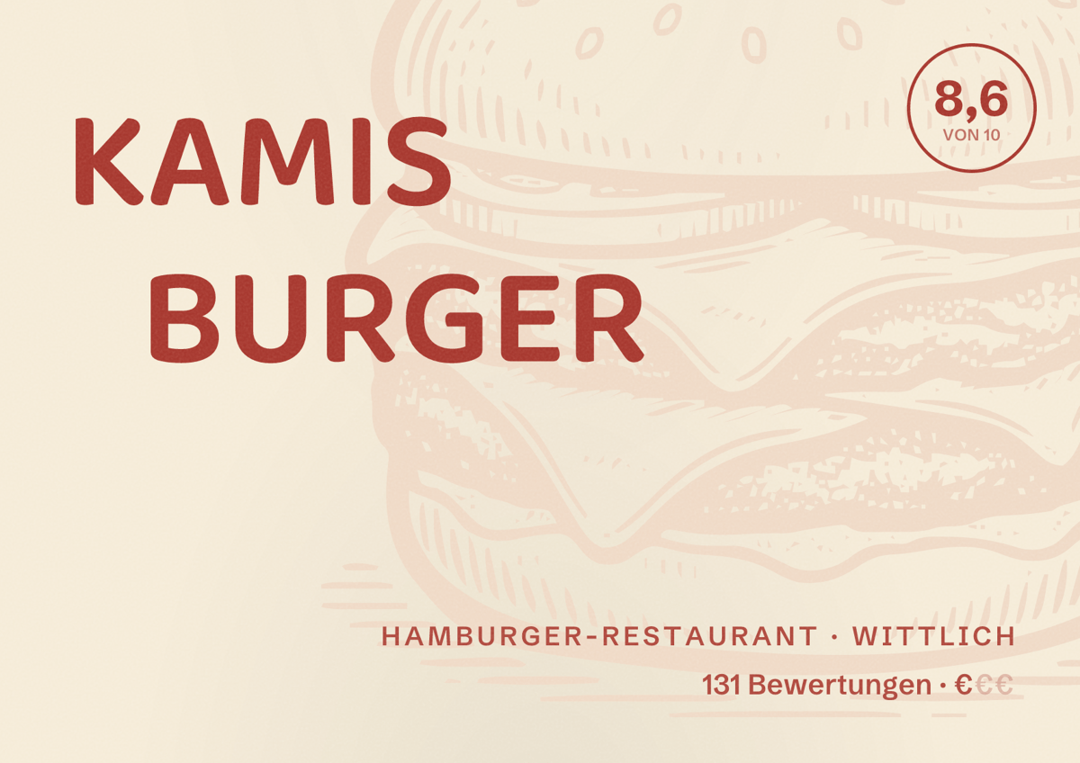 Illustriertes Poster von KAMIS BURGER, Hamburger-Restaurant in Wittlich: Bewertung 8,6 von 10 aus 131 Bewertungen, Preisniveau €