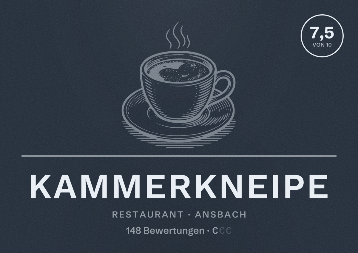 Illustriertes Poster von Kammerkneipe, Restaurant in Ansbach: Bewertung 7,5 von 10 aus 148 Bewertungen, Preisniveau €