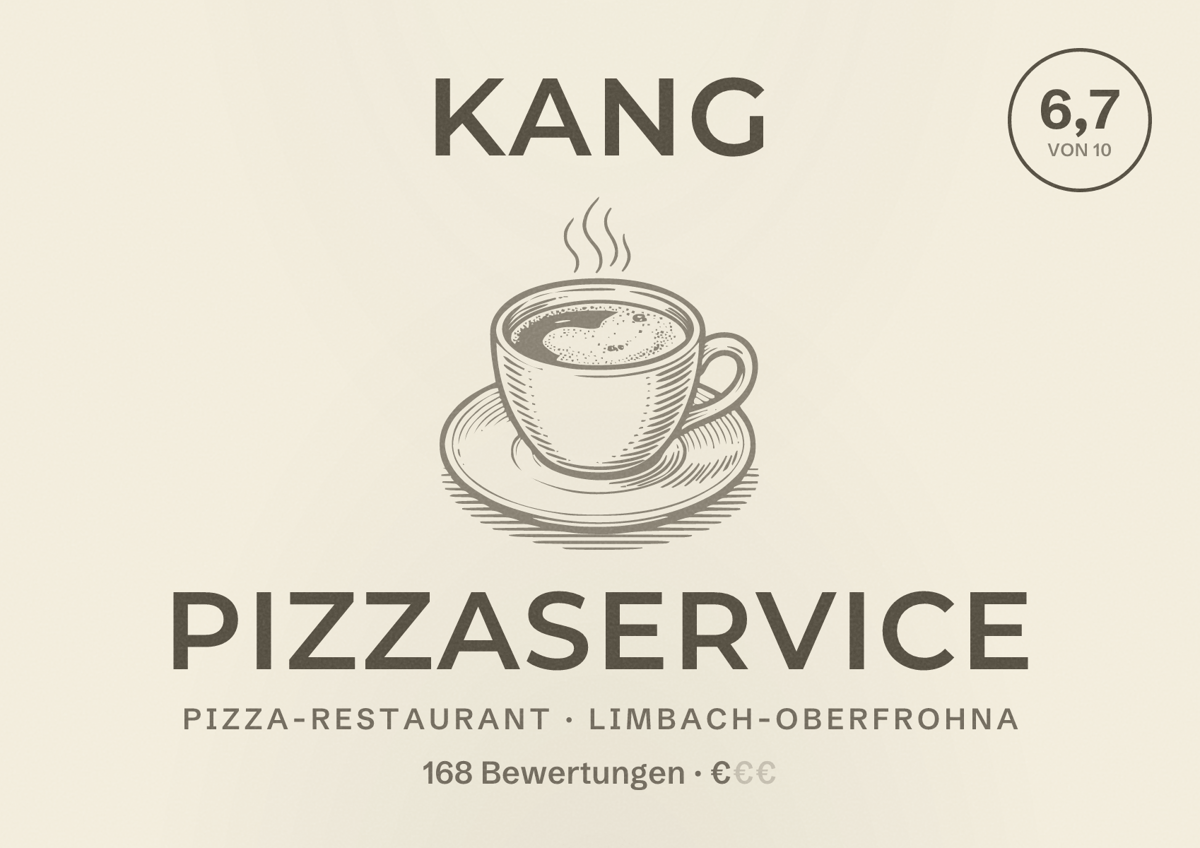 Illustriertes Poster von Kang Pizzaservice, Pizza-Restaurant in Limbach-Oberfrohna: Bewertung 6,7 von 10 aus 168 Bewertungen, Preisniveau €