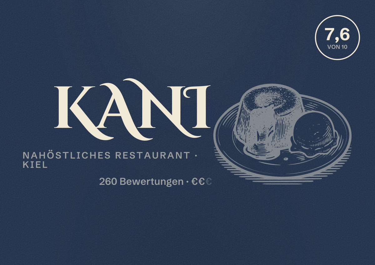 Illustriertes Poster von Kani, Nahöstliches Restaurant in Kiel: Bewertung 7,6 von 10 aus 260 Bewertungen, Preisniveau €€