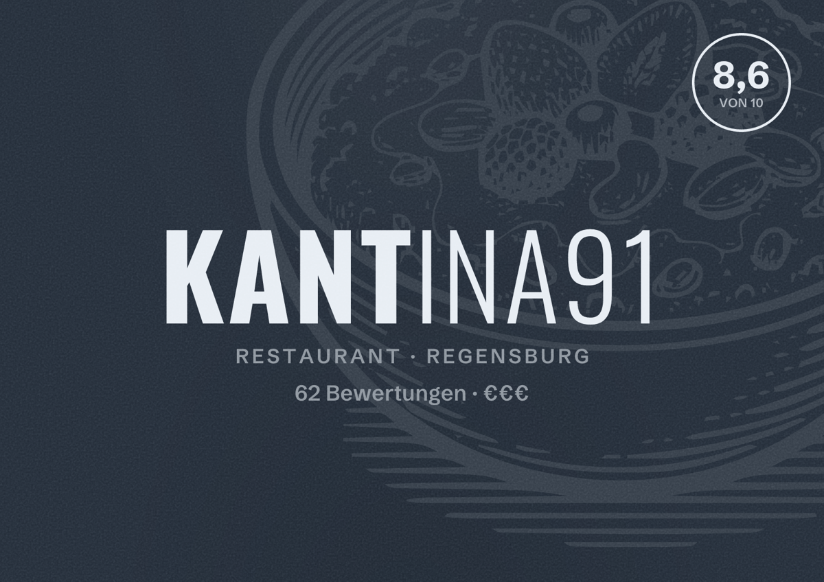 Illustriertes Poster von Kantina91, Restaurant in Regensburg: Bewertung 8,6 von 10 aus 62 Bewertungen, Preisniveau €€€