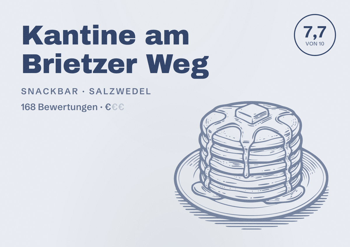 Illustriertes Poster von Kantine am Brietzer Weg, Snackbar in Salzwedel: Bewertung 7,7 von 10 aus 168 Bewertungen, Preisniveau €