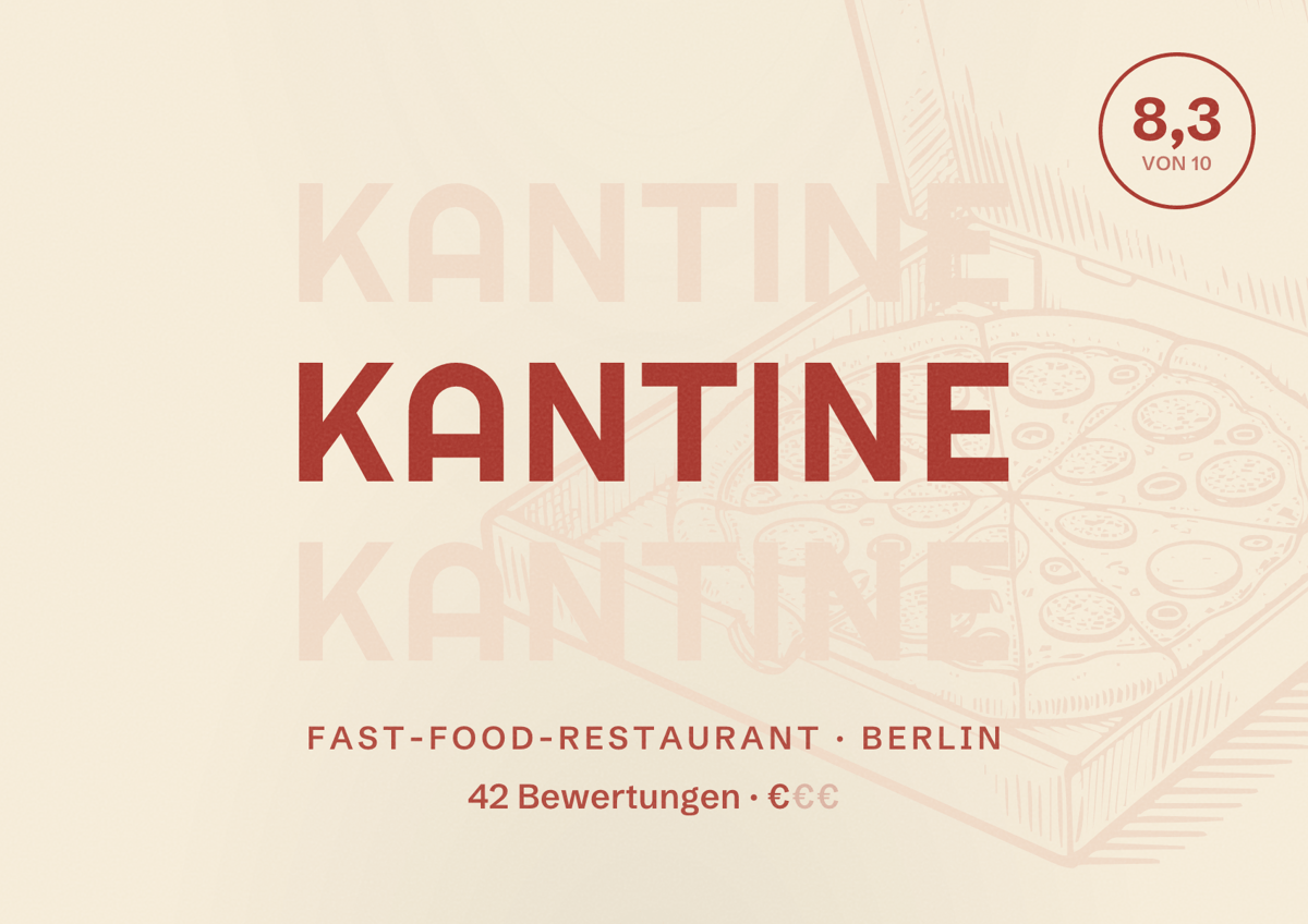 Illustriertes Poster von Kantine, Fast-Food-Restaurant in Berlin: Bewertung 8,3 von 10 aus 42 Bewertungen, Preisniveau €
