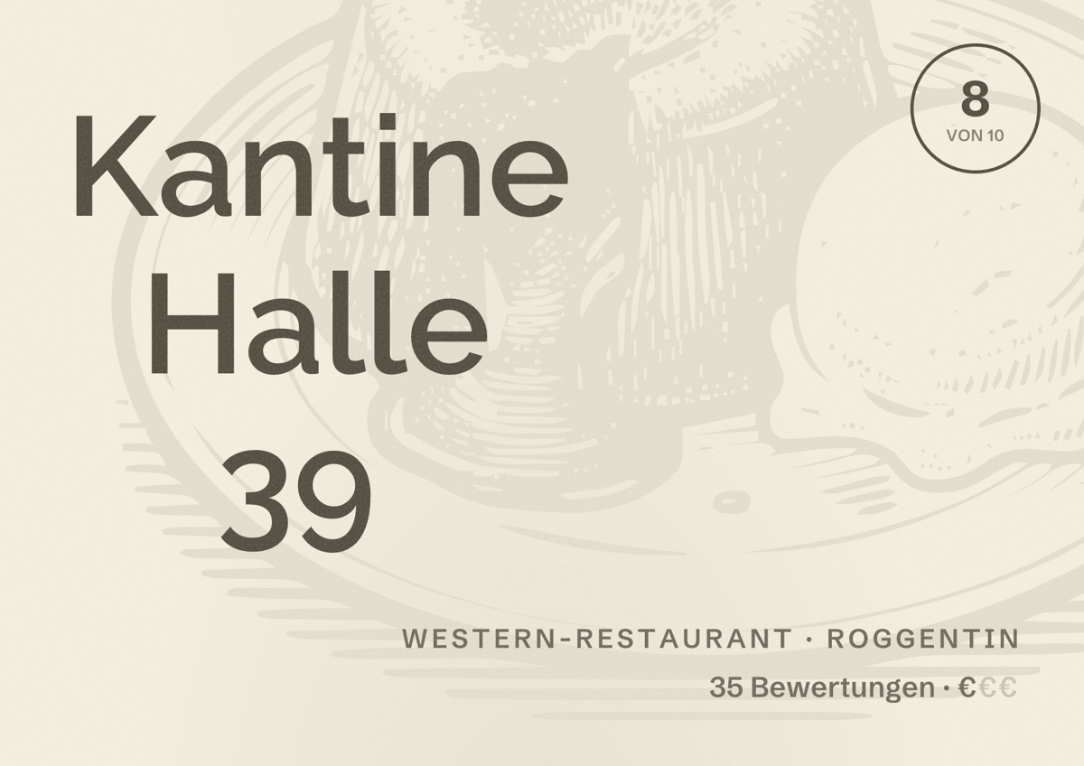 Illustriertes Poster von Kantine Halle 39, Western-Restaurant in Roggentin: Bewertung 8 von 10 aus 35 Bewertungen, Preisniveau €