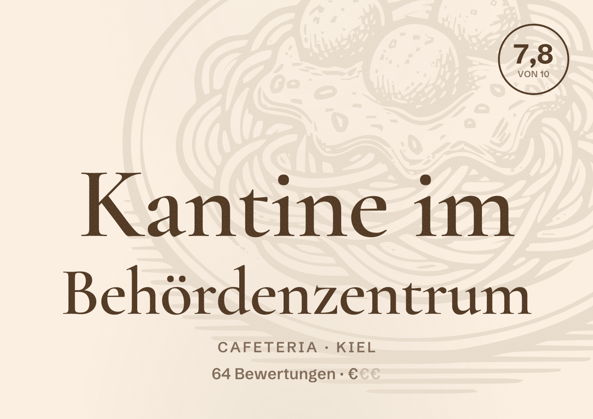 Illustriertes Poster von Kantine im Behördenzentrum, Cafeteria in Kiel: Bewertung 7,8 von 10 aus 64 Bewertungen, Preisniveau €