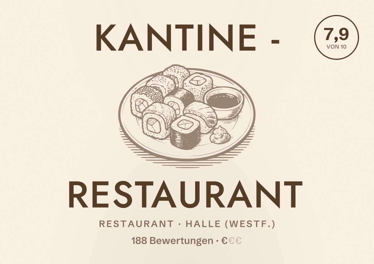 Illustriertes Poster von Kantine - Restaurant, Restaurant in Halle (Westf.): Bewertung 7,9 von 10 aus 188 Bewertungen, Preisniveau €
