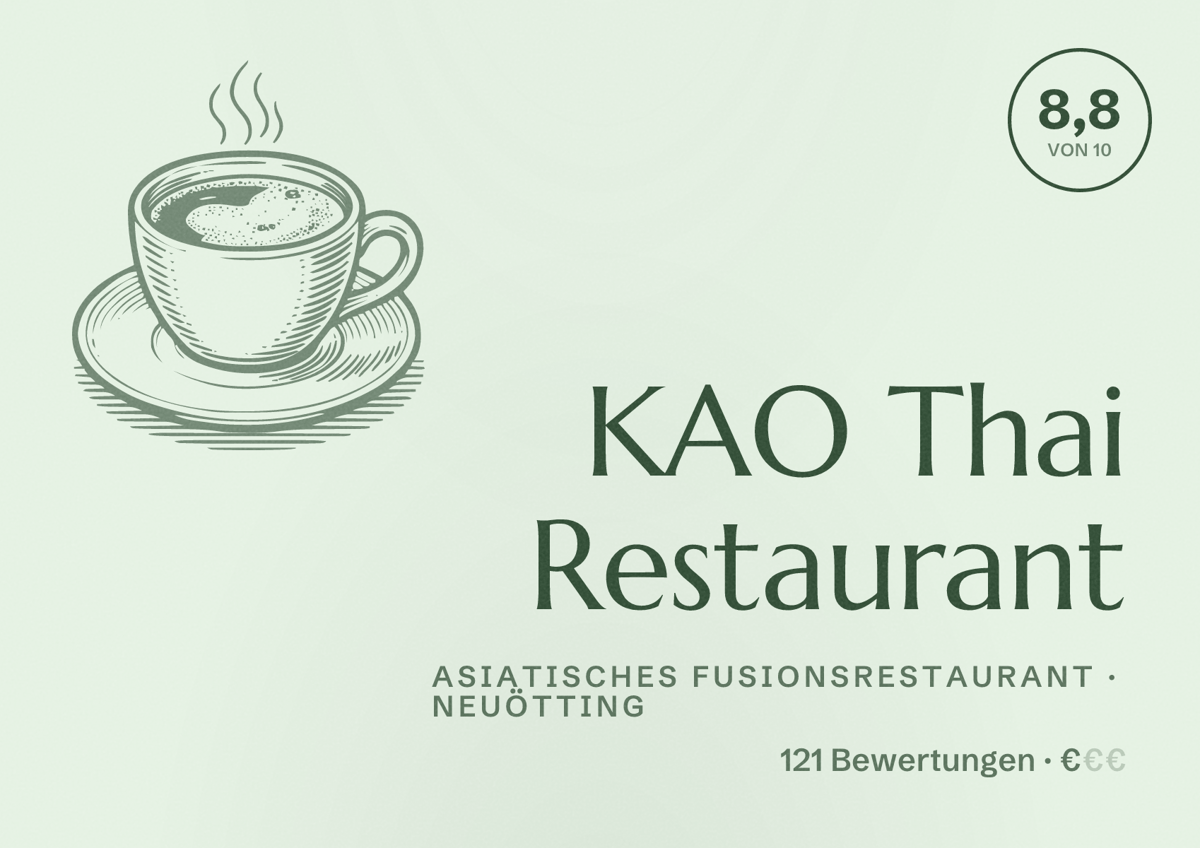 Illustriertes Poster von KAO Thai Restaurant, Asiatisches Fusionsrestaurant in Neuötting: Bewertung 8,8 von 10 aus 121 Bewertungen, Preisniveau €