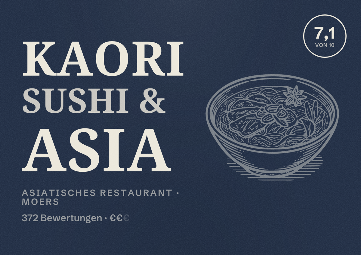 Illustriertes Poster von KAORI Sushi & Asia, Asiatisches Restaurant in Moers: Bewertung 7,1 von 10 aus 372 Bewertungen, Preisniveau €€