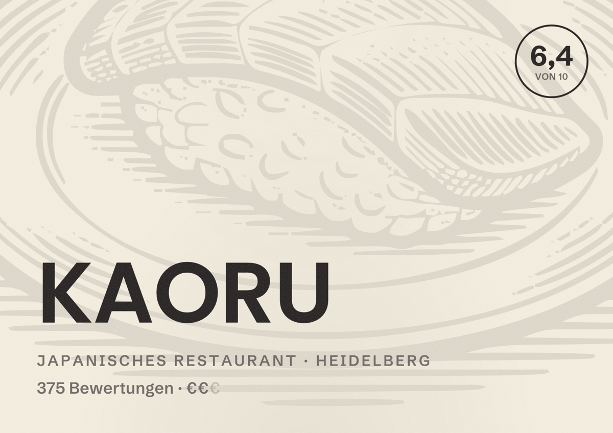 Illustriertes Poster von KAORU, Japanisches Restaurant in Heidelberg: Bewertung 6,4 von 10 aus 375 Bewertungen, Preisniveau €€