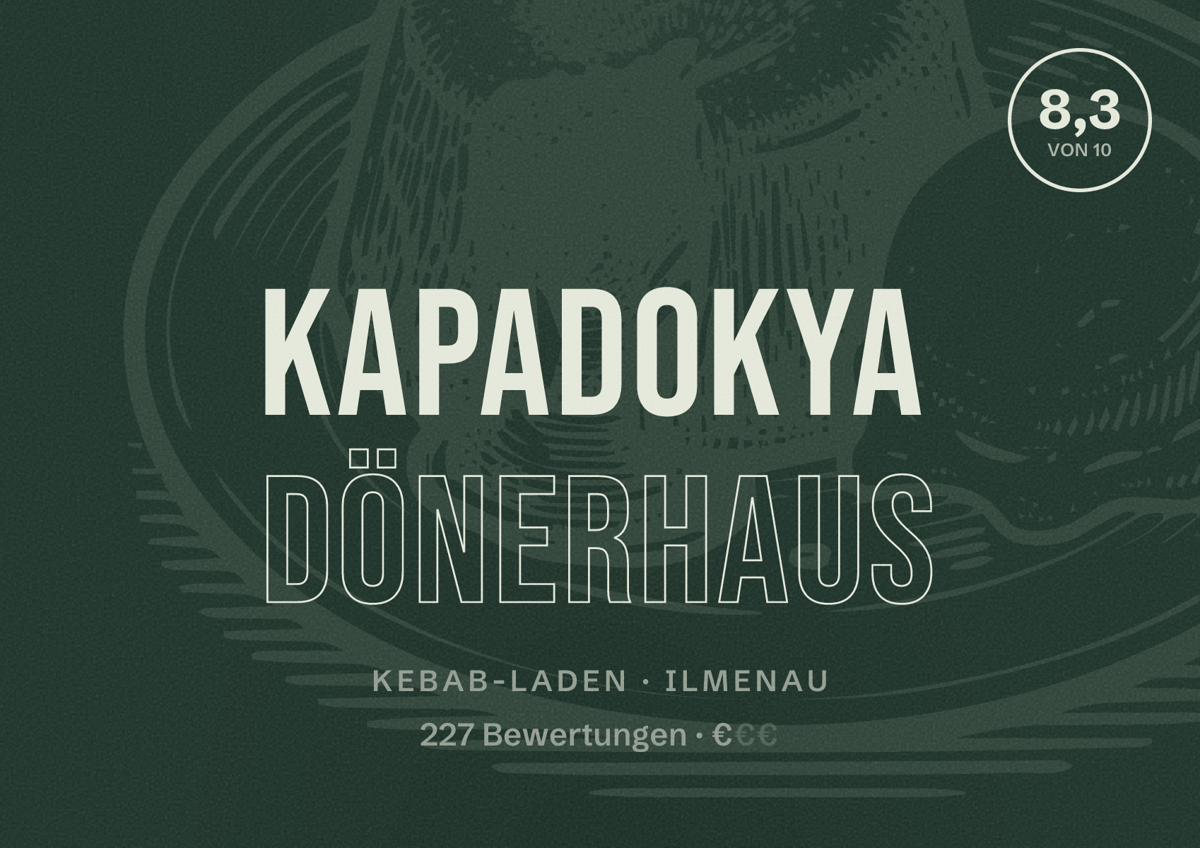 Illustriertes Poster von Kapadokya Dönerhaus, Kebab-Laden in Ilmenau: Bewertung 8,3 von 10 aus 227 Bewertungen, Preisniveau €