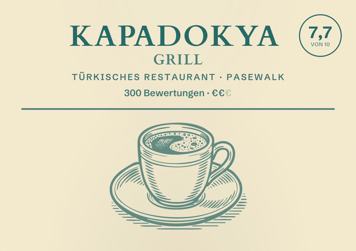 Illustriertes Poster von Kapadokya Grill, Türkisches Restaurant in Pasewalk: Bewertung 7,7 von 10 aus 300 Bewertungen, Preisniveau €€