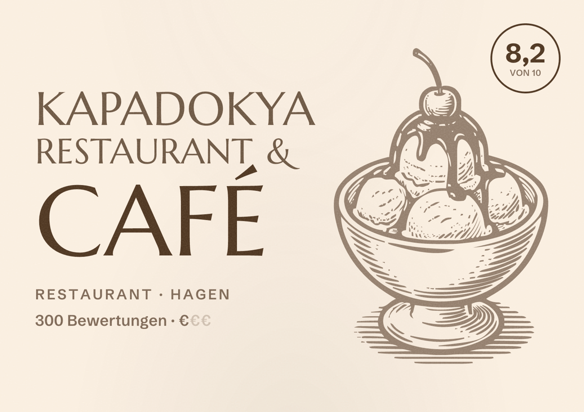 Illustriertes Poster von Kapadokya Restaurant & Café, Restaurant in Hagen: Bewertung 8,2 von 10 aus 300 Bewertungen, Preisniveau €