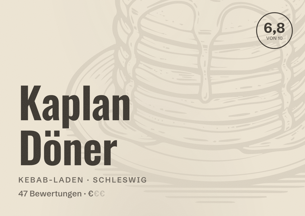 Illustriertes Poster von Kaplan Döner, Kebab-Laden in Schleswig: Bewertung 6,8 von 10 aus 47 Bewertungen, Preisniveau €