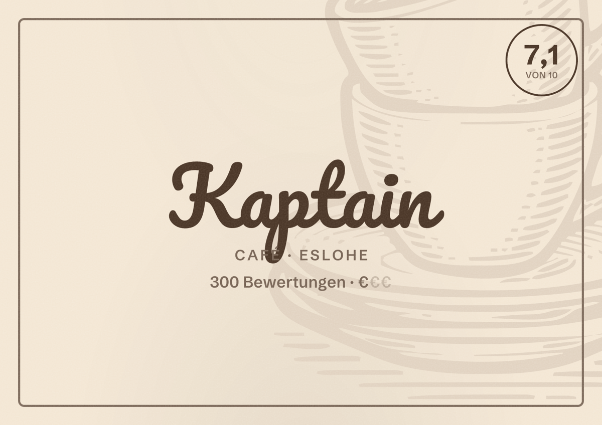 Illustriertes Poster von Kaptain, Café in Eslohe: Bewertung 7,1 von 10 aus 300 Bewertungen, Preisniveau €