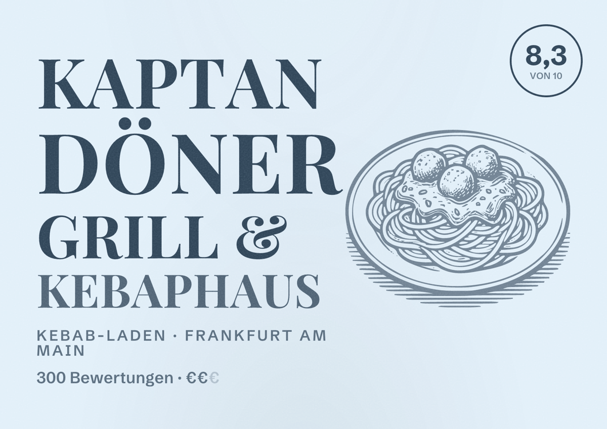 Illustriertes Poster von Kaptan Döner Grill & Kebaphaus, Kebab-Laden in Frankfurt am Main: Bewertung 8,3 von 10 aus 300 Bewertungen, Preisniveau €€