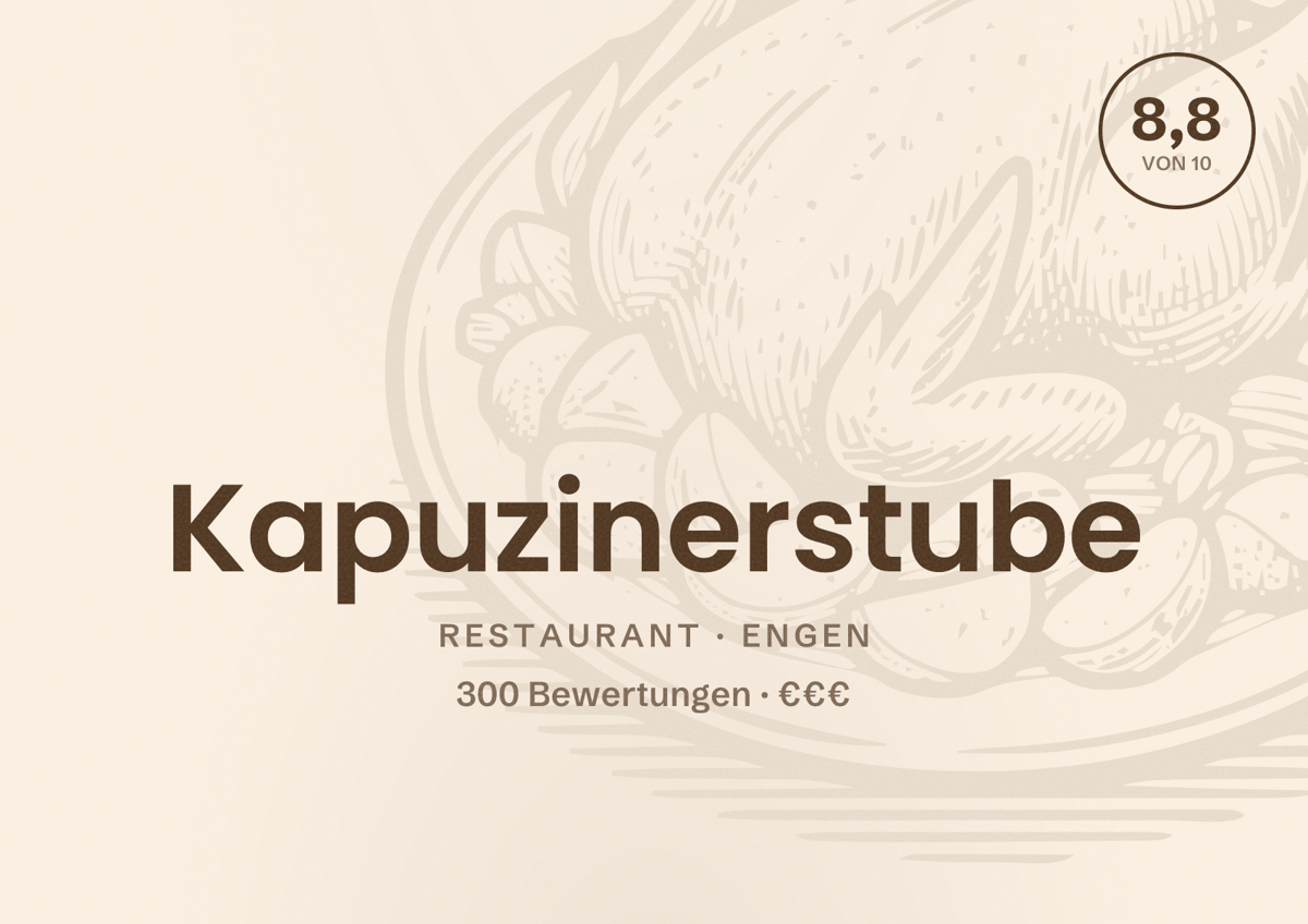Illustriertes Poster von Kapuzinerstube, Restaurant in Engen: Bewertung 8,8 von 10 aus 300 Bewertungen, Preisniveau €€€