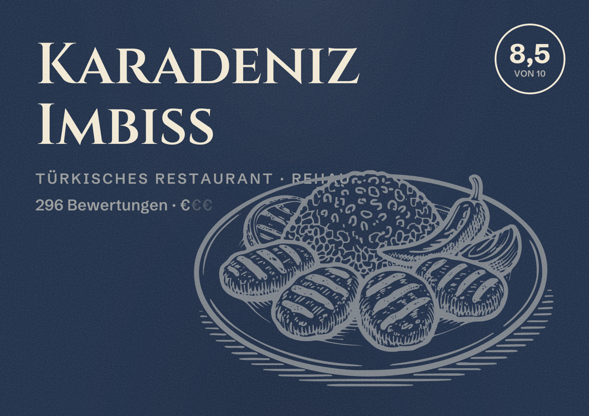Illustriertes Poster von Karadeniz Imbiss, Türkisches Restaurant in Rehau: Bewertung 8,5 von 10 aus 296 Bewertungen, Preisniveau €