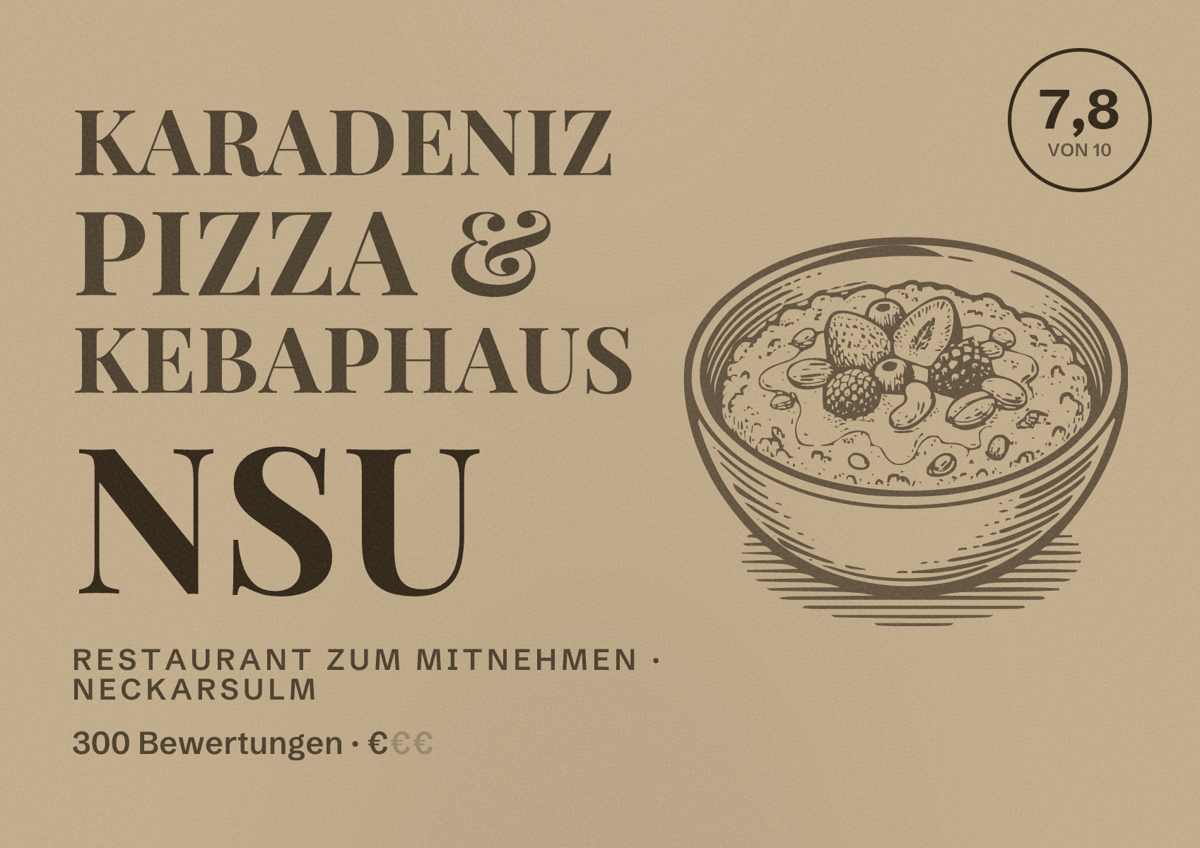 Illustriertes Poster von Karadeniz Pizza & Kebaphaus NSU, Restaurant zum Mitnehmen in Neckarsulm: Bewertung 7,8 von 10 aus 300 Bewertungen, Preisniveau €