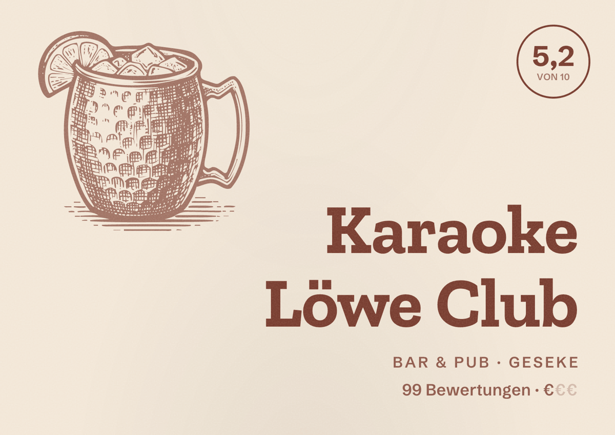 Illustriertes Poster von Karaoke Löwe Club, Bar & Pub in Geseke: Bewertung 5,2 von 10 aus 99 Bewertungen, Preisniveau €