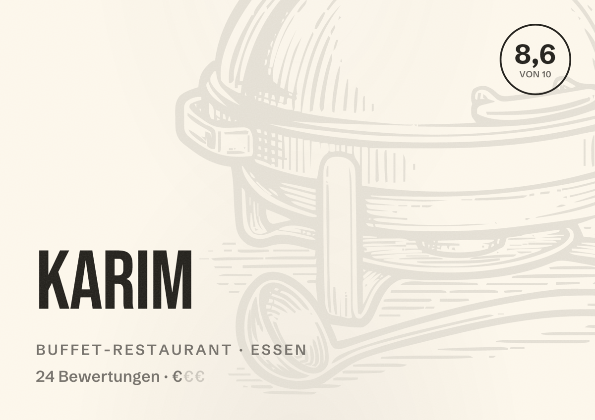 Illustriertes Poster von Karim, Buffet-Restaurant in Essen: Bewertung 8,6 von 10 aus 24 Bewertungen, Preisniveau €