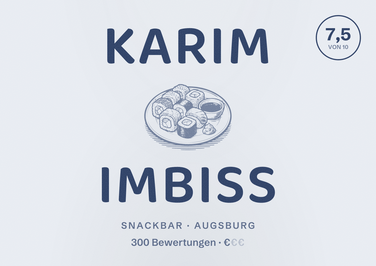 Illustriertes Poster von Karim Imbiss, Snackbar in Augsburg: Bewertung 7,5 von 10 aus 300 Bewertungen, Preisniveau €