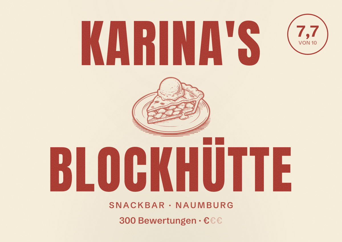 Illustriertes Poster von Karina's Blockhütte, Snackbar in Naumburg: Bewertung 7,7 von 10 aus 300 Bewertungen, Preisniveau €