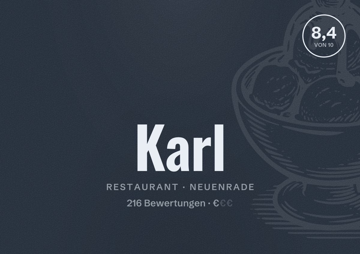 Illustriertes Poster von Karl, Restaurant in Neuenrade: Bewertung 8,4 von 10 aus 216 Bewertungen, Preisniveau €