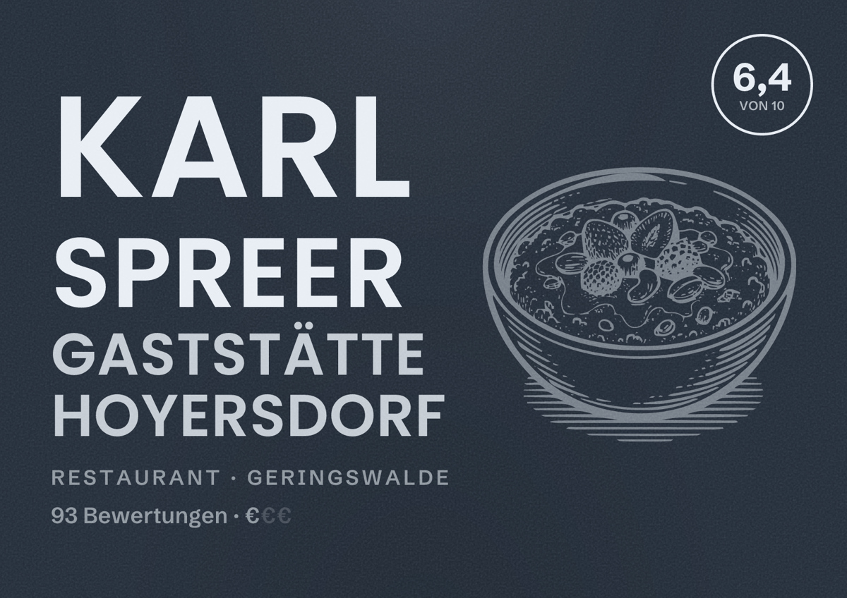 Illustriertes Poster von Karl Spreer Gaststätte Hoyersdorf, Restaurant in Geringswalde: Bewertung 6,4 von 10 aus 93 Bewertungen, Preisniveau €