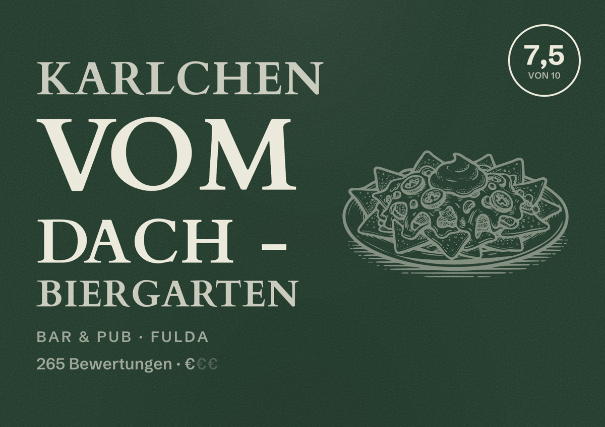 Illustriertes Poster von Karlchen vom Dach - Biergarten, Bar & Pub in Fulda: Bewertung 7,5 von 10 aus 265 Bewertungen, Preisniveau €