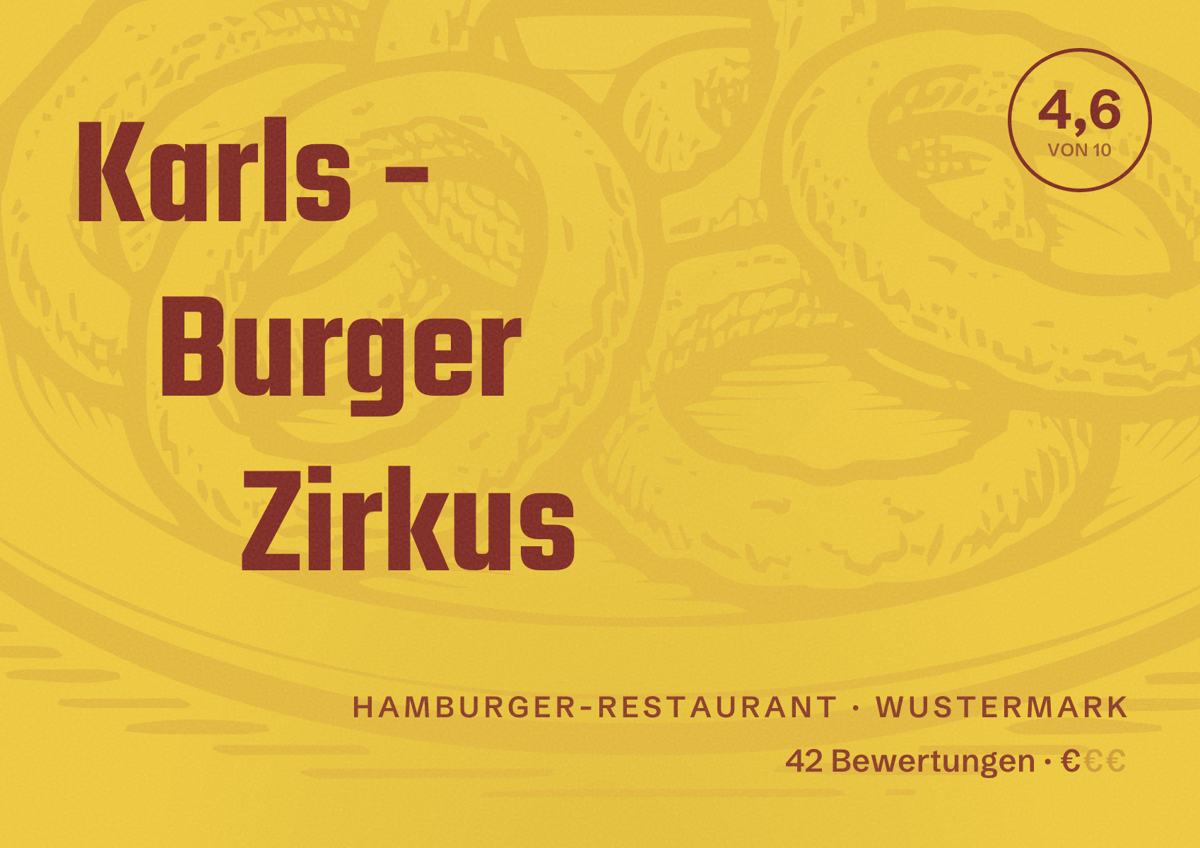 Illustriertes Poster von Karls - Burger Zirkus, Hamburger-Restaurant in Wustermark: Bewertung 4,6 von 10 aus 42 Bewertungen, Preisniveau €