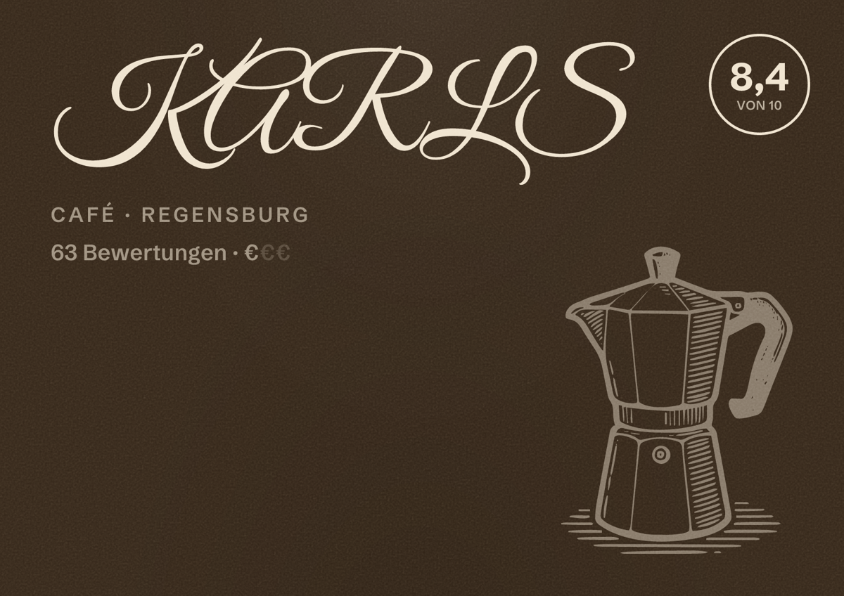 Illustriertes Poster von KARLS, Café in Regensburg: Bewertung 8,4 von 10 aus 63 Bewertungen, Preisniveau €
