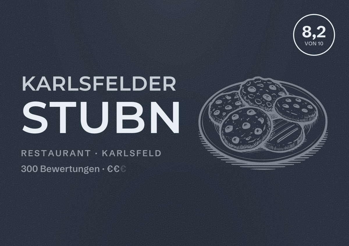 Illustriertes Poster von Karlsfelder Stubn, Restaurant in Karlsfeld: Bewertung 8,2 von 10 aus 300 Bewertungen, Preisniveau €€
