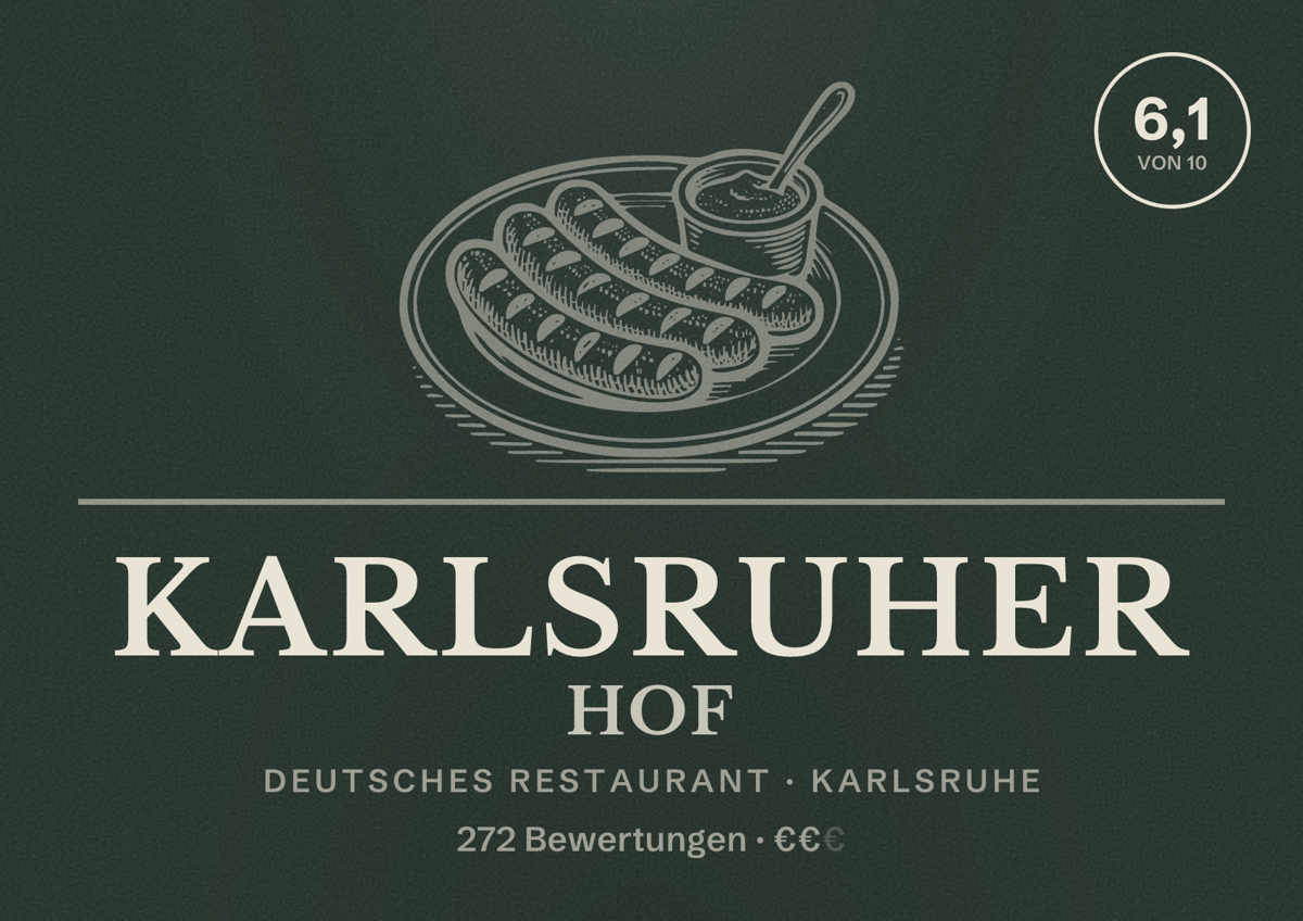 Illustriertes Poster von Karlsruher Hof, Deutsches Restaurant in Karlsruhe: Bewertung 6,1 von 10 aus 272 Bewertungen, Preisniveau €€