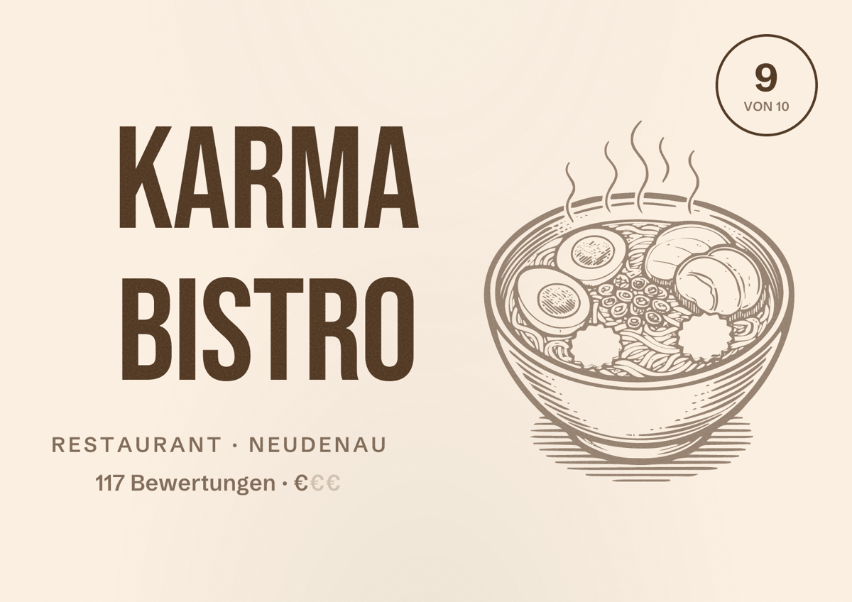 Illustriertes Poster von KARMA Bistro, Restaurant in Neudenau: Bewertung 9 von 10 aus 117 Bewertungen, Preisniveau €