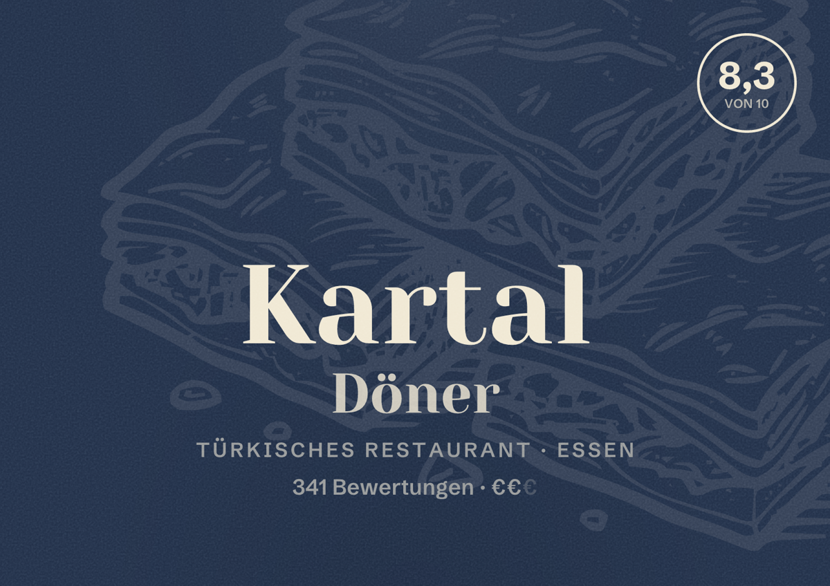Illustriertes Poster von Kartal Döner, Türkisches Restaurant in Essen: Bewertung 8,3 von 10 aus 341 Bewertungen, Preisniveau €€