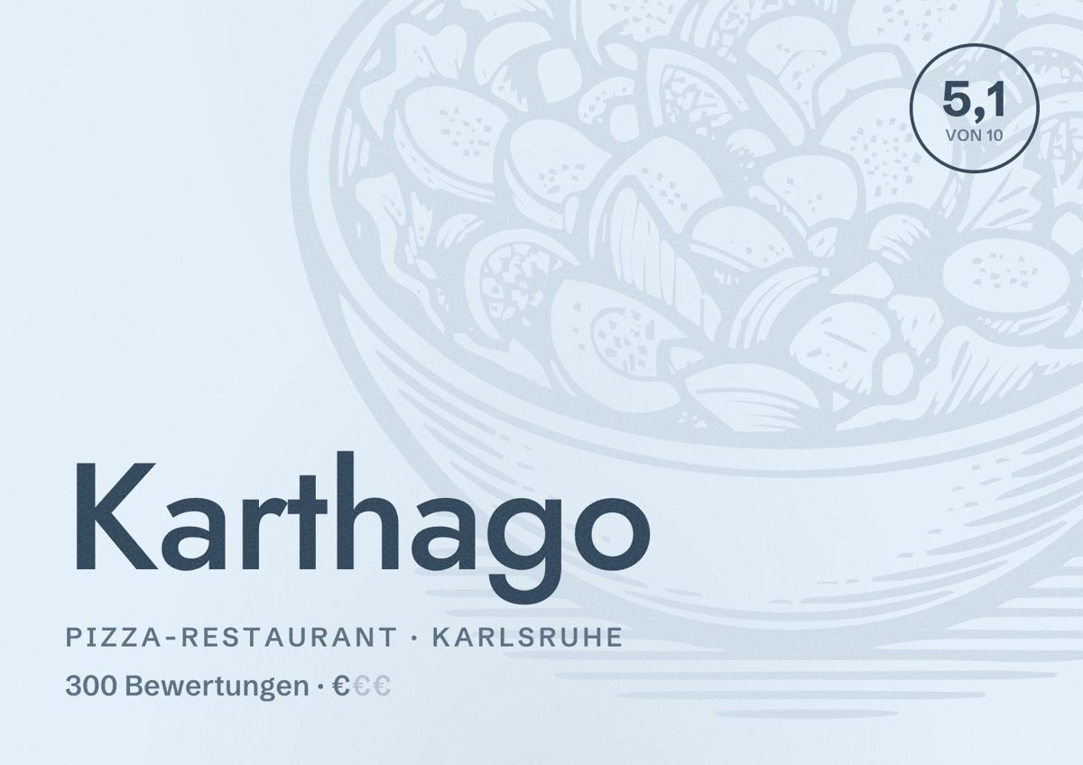 Illustriertes Poster von Karthago, Pizza-Restaurant in Karlsruhe: Bewertung 5,1 von 10 aus 300 Bewertungen, Preisniveau €