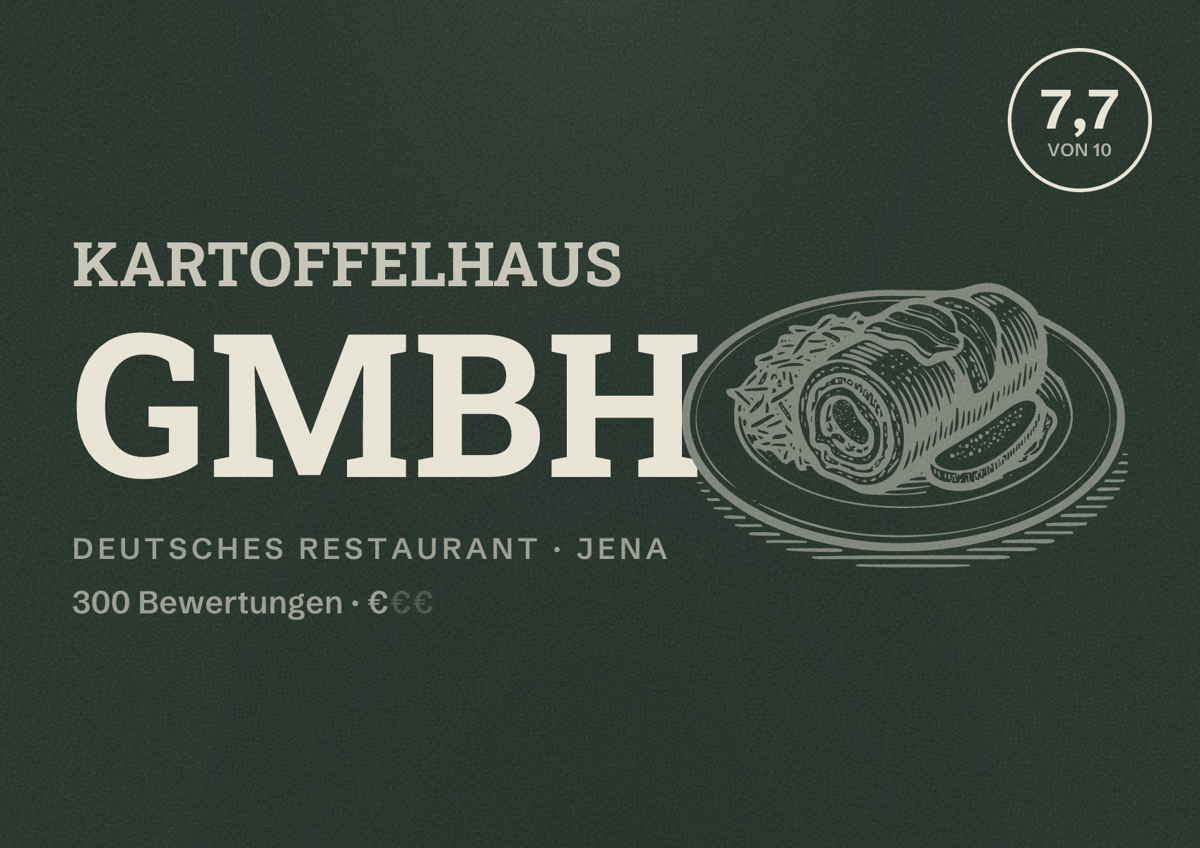 Illustriertes Poster von Kartoffelhaus GmbH, Deutsches Restaurant in Jena: Bewertung 7,7 von 10 aus 300 Bewertungen, Preisniveau €