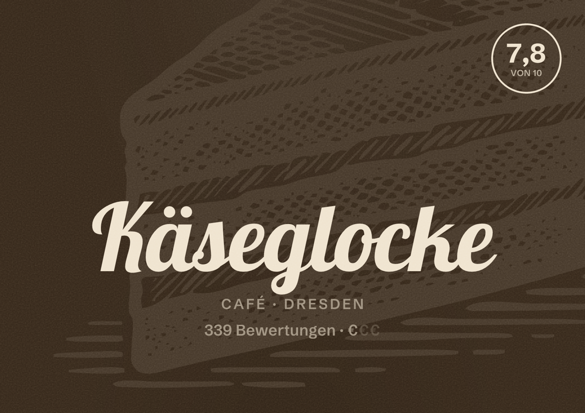 Illustriertes Poster von Käseglocke, Café in Dresden: Bewertung 7,8 von 10 aus 339 Bewertungen, Preisniveau €