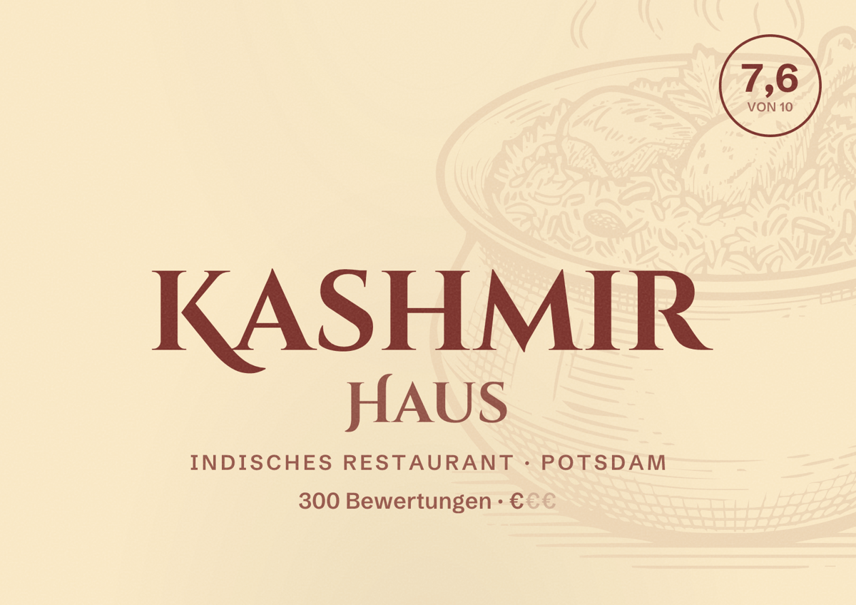 Illustriertes Poster von Kashmir Haus, Indisches Restaurant in Potsdam: Bewertung 7,6 von 10 aus 300 Bewertungen, Preisniveau €