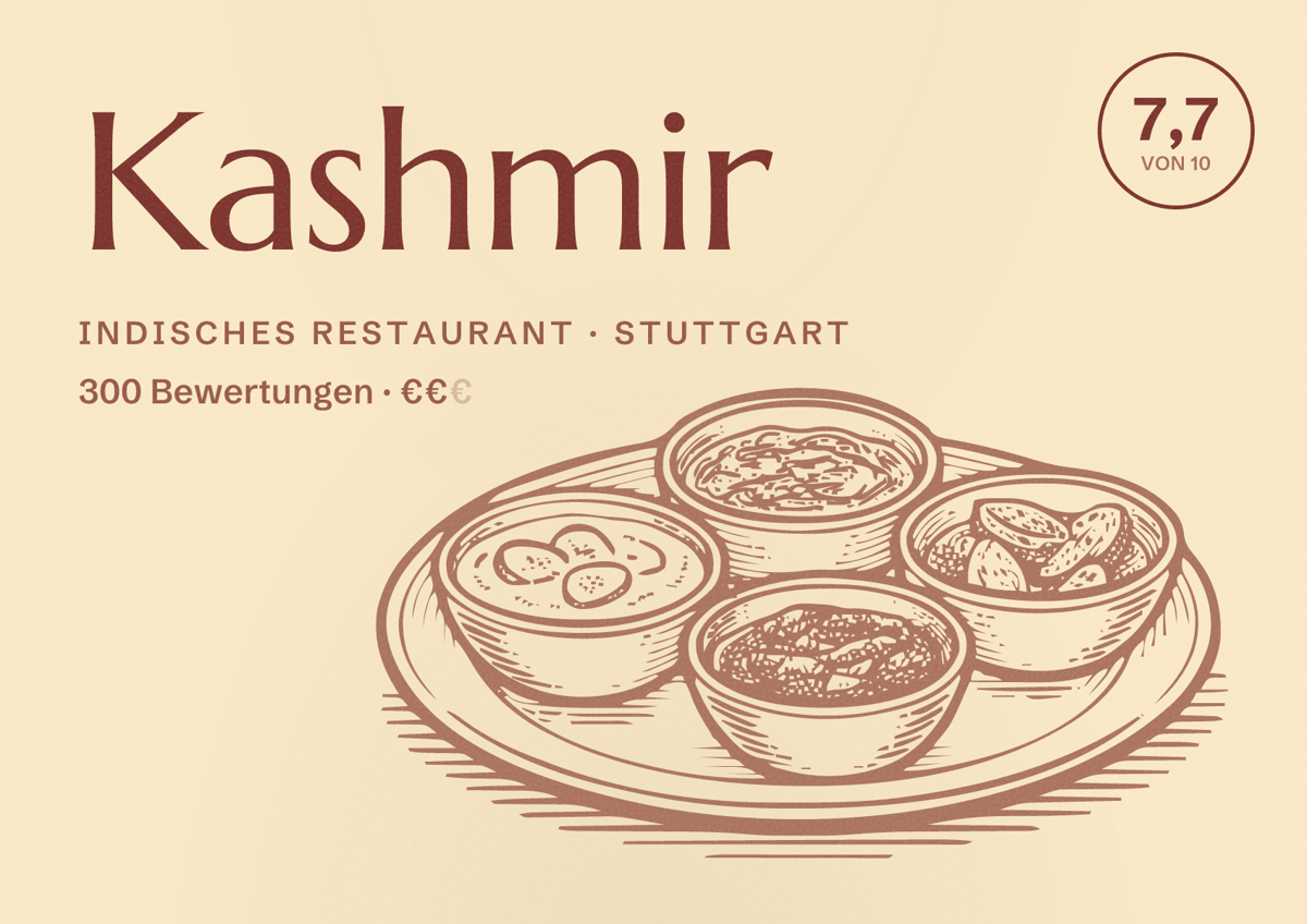 Illustriertes Poster von Kashmir, Indisches Restaurant in Stuttgart: Bewertung 7,7 von 10 aus 300 Bewertungen, Preisniveau €€