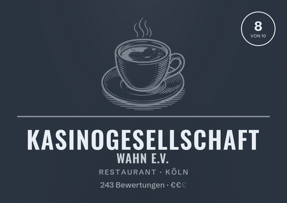 Illustriertes Poster von Kasinogesellschaft Wahn e.V., Restaurant in Köln: Bewertung 8,0 von 10 aus 243 Bewertungen, Preisniveau €€