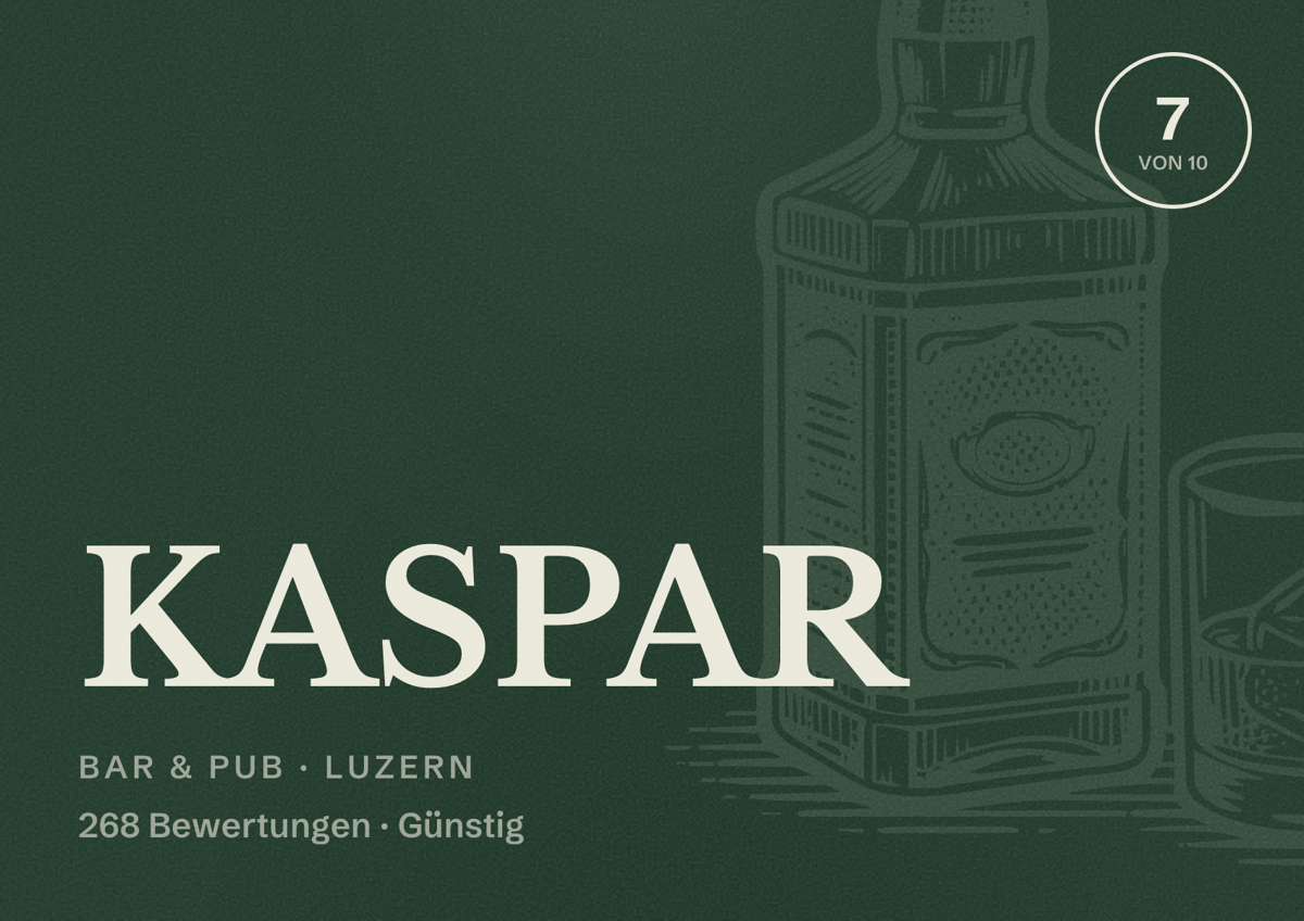 Illustriertes Poster von KASPAR, Bar & Pub in Luzern: Bewertung 7 von 10 aus 268 Bewertungen, Preisniveau Günstig