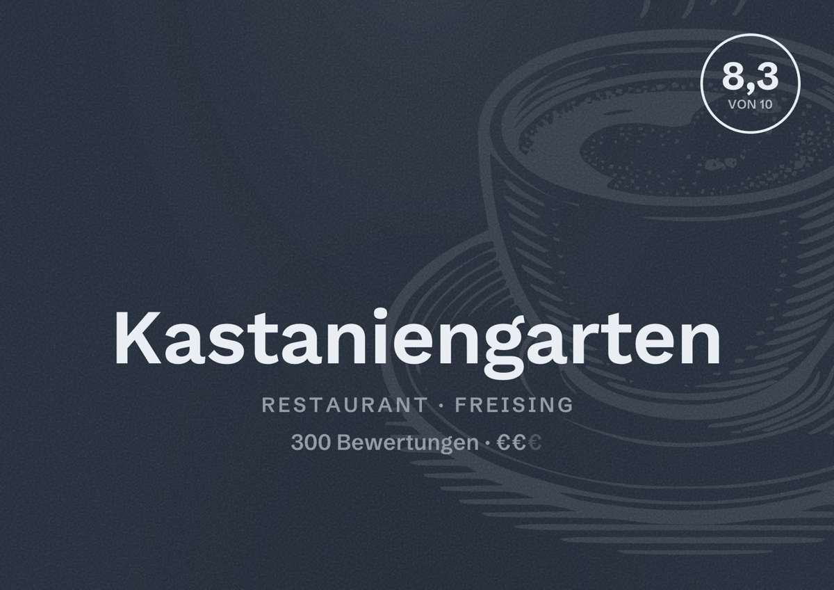 Illustriertes Poster von Kastaniengarten, Restaurant in Freising: Bewertung 8,3 von 10 aus 300 Bewertungen, Preisniveau €€