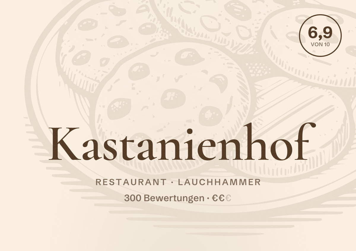 Illustriertes Poster von Kastanienhof, Restaurant in Lauchhammer: Bewertung 6,9 von 10 aus 300 Bewertungen, Preisniveau €€