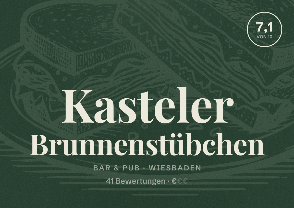 Illustriertes Poster von Kasteler Brunnenstübchen, Bar & Pub in Wiesbaden: Bewertung 7,1 von 10 aus 41 Bewertungen, Preisniveau €