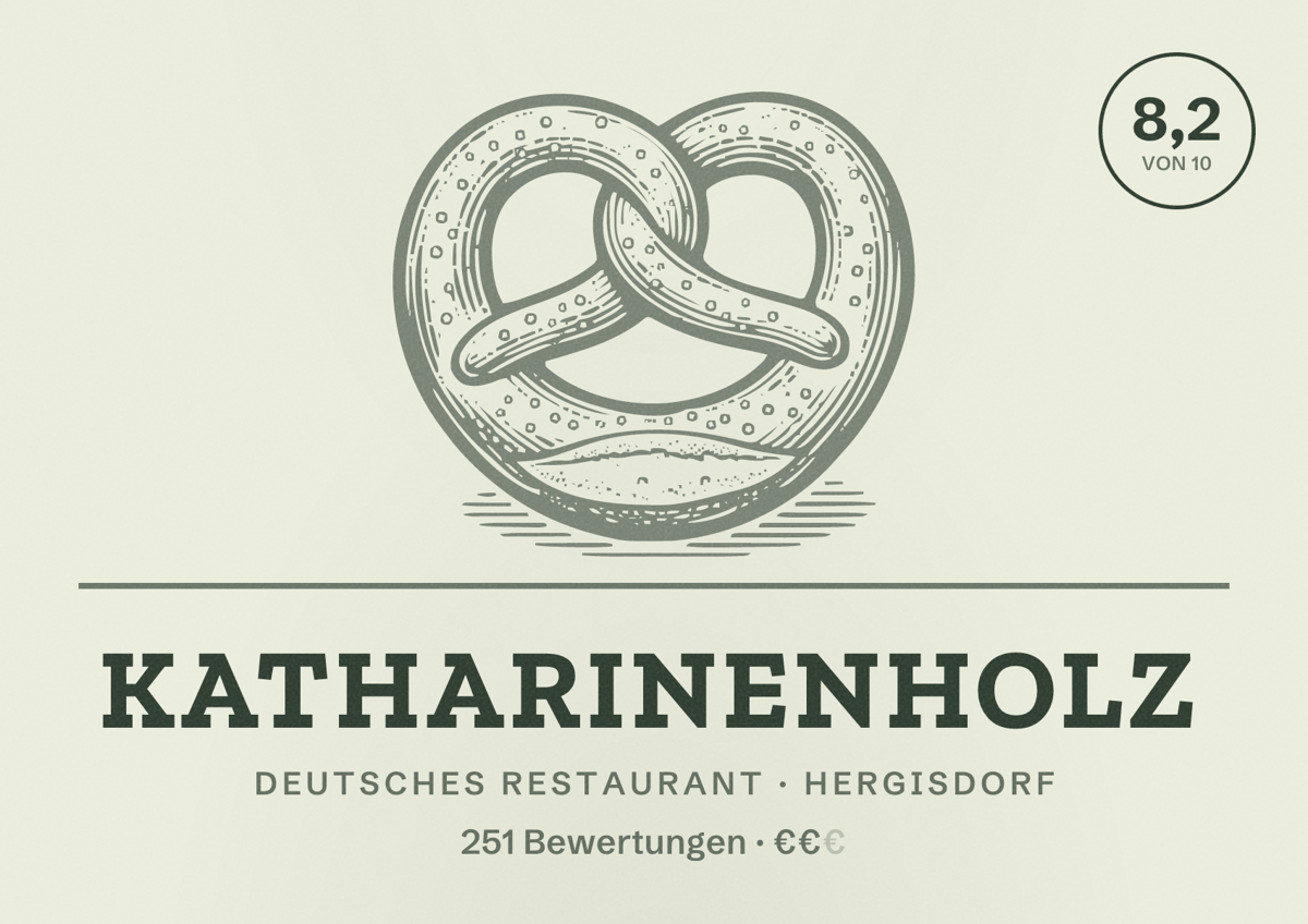 Illustriertes Poster von Katharinenholz, Deutsches Restaurant in Hergisdorf: Bewertung 8,2 von 10 aus 251 Bewertungen, Preisniveau €€