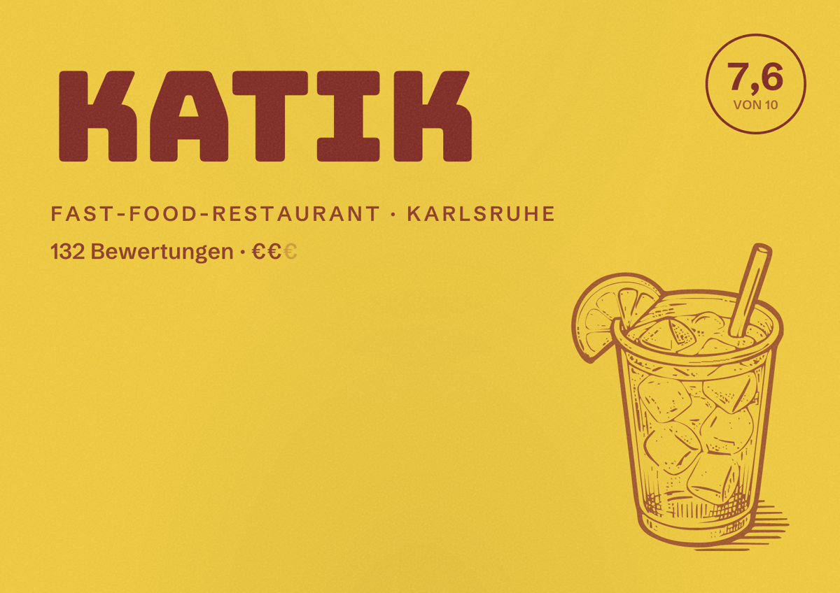 Illustriertes Poster von Katik, Fast-Food-Restaurant in Karlsruhe: Bewertung 7,6 von 10 aus 132 Bewertungen, Preisniveau €€