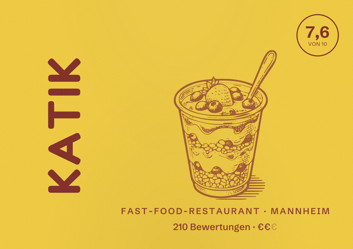 Illustriertes Poster von Katik, Fast-Food-Restaurant in Mannheim: Bewertung 7,6 von 10 aus 210 Bewertungen, Preisniveau €€